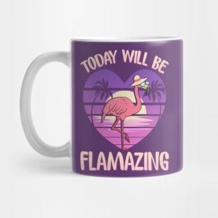 Flamingo Today Will Be Flamazing Mug